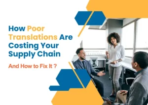 How Poor Translations are Costing your supply chain